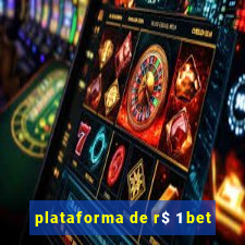 plataforma de r$ 1 bet